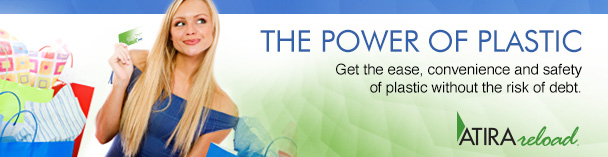 The Power of Plastic, get the ease, convenience and safety of plastic without the risk of debt.